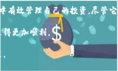 在讨论tpWallet是否可以快捷买币之前，我们需要了