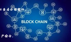 为了更好地帮助您完成将 tpWallet 中的 USDT 转移到