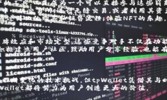   探索tpWallet：未来数字资产的安全港 /  guanjian