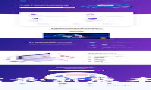 tpWalletapp官方下载最新版本：全面解析与使用指南